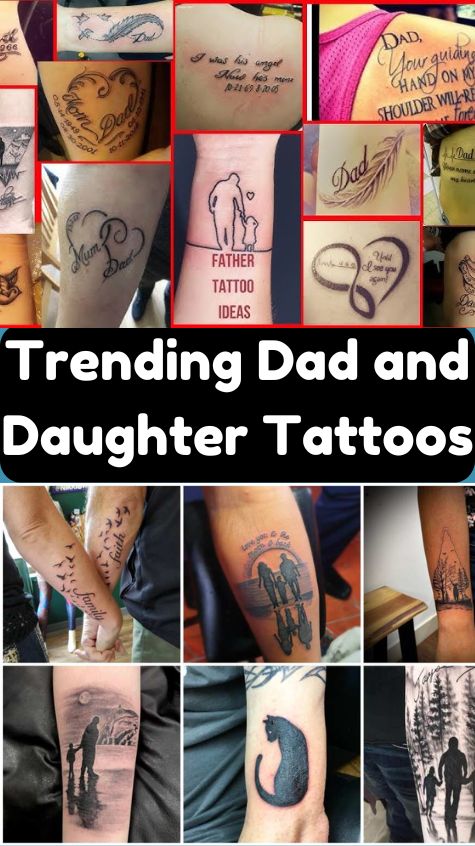 Trending Dad and Daughter Tattoos