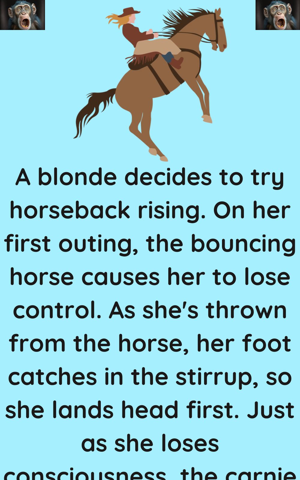 A blonde decides to try horseback rising