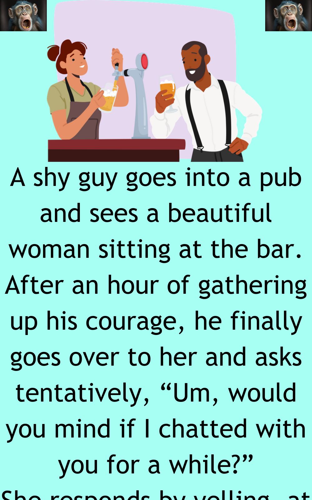 A shy guy goes into a pub and sees