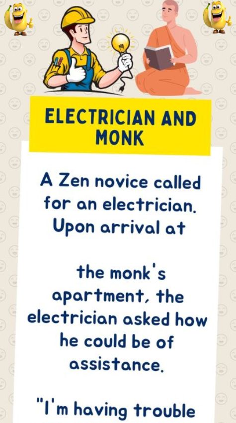 Electricion and a monk