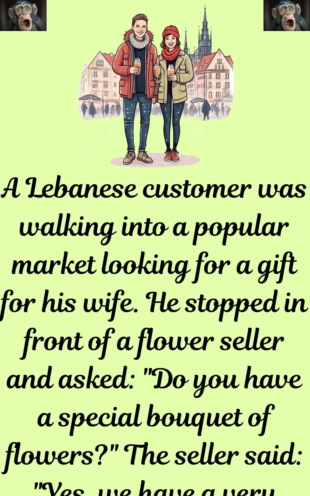 A Lebanese customer was walking into a popular market