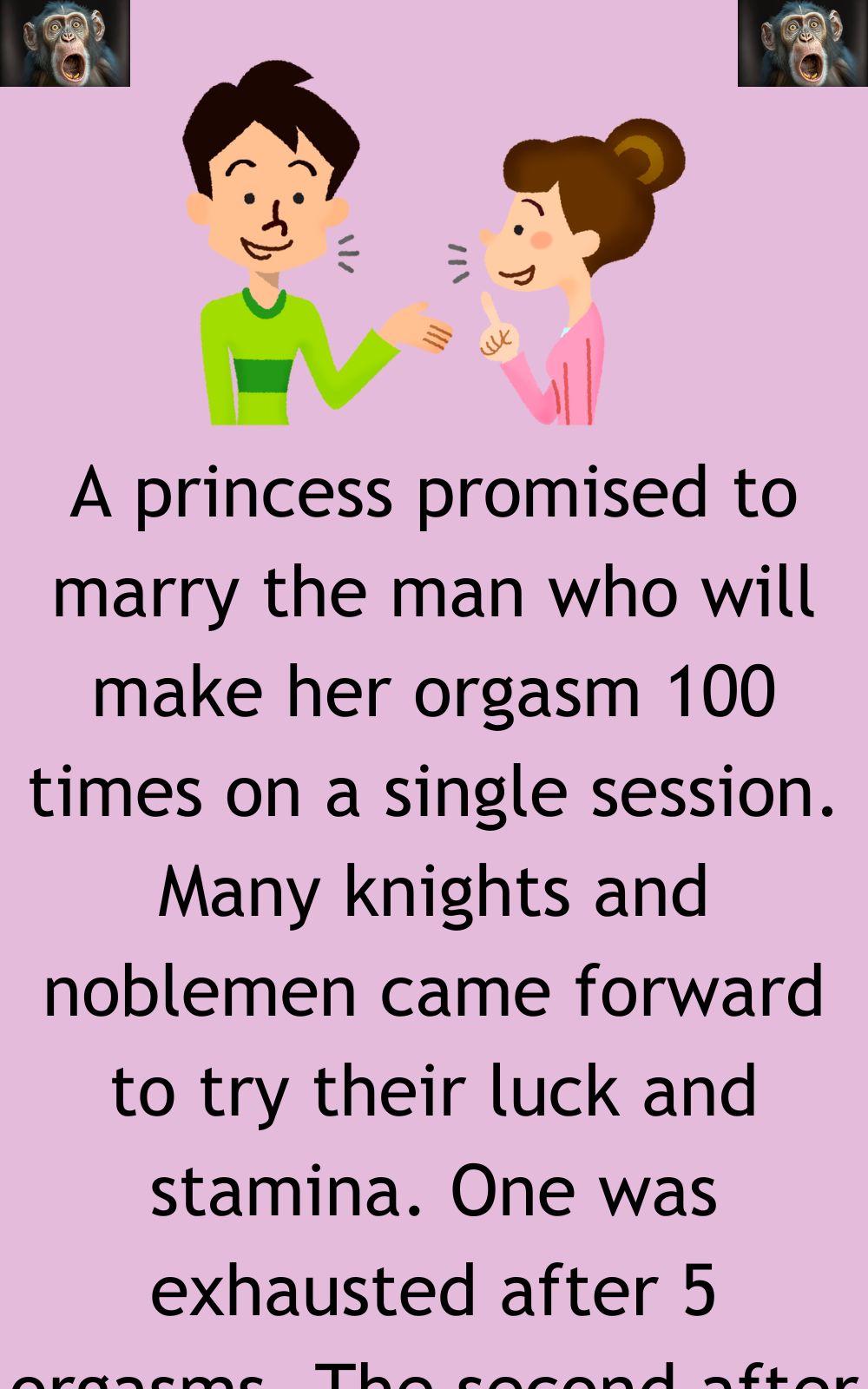 A princess promised to marry the man