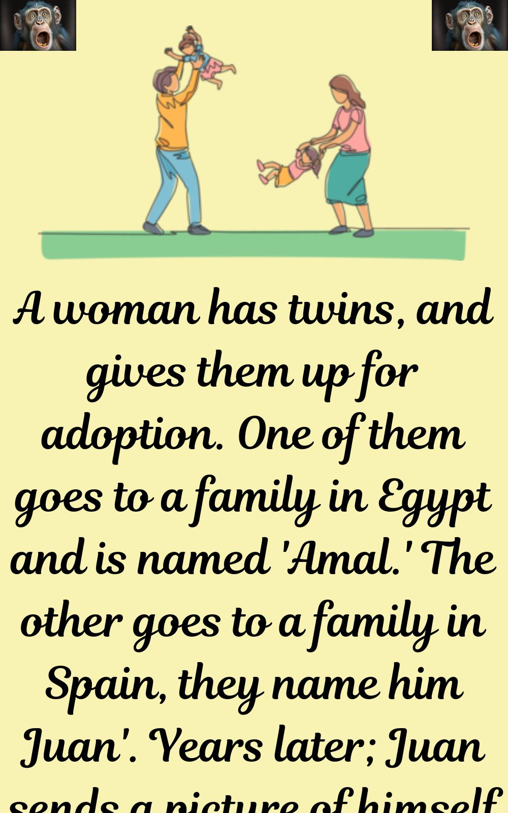 A woman has twins