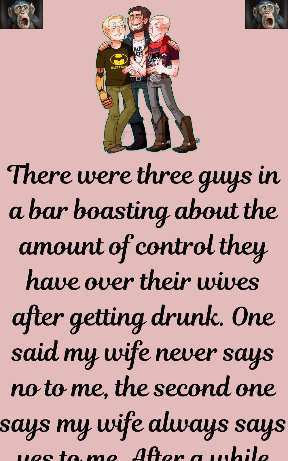 There were three guys in a bar boasting